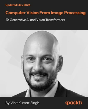 Computer Vision From Image Processing to Generative AI and Vision Transformers