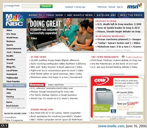 MSNBC gives readers a broad selection of topics to explore, while highlighting news of general interest. With its clearly distinguished links, customers need only a quick glance to see how to navigate the site. Subsections highlighted in the navigation bar show more detailed areas of interest. Readers can customize the news by entering a zip code to get local news.