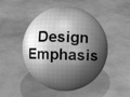 Emphasis on Design