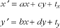 A point transformed by a 3 × 3 matrix