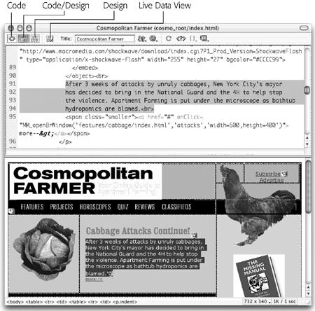 In Split view (also called Code and Design view), the top half shows the inner workings of your page’s HTML. The bottom half shows the “normal” Design view. Selecting an object in the visual half also selects the corresponding HTML in the code half—a great way to identify an object in your HTML. As you work in one half, Dreamweaver updates the corresponding code or design in the other. (You can switch the placement of the two halves by choosing ViewDesign View on Top.) Use the buttons in the document toolbar to jump between the different views. (Live Data view works with Dreamweaver’s dynamic Web site tools; see page 660.)
