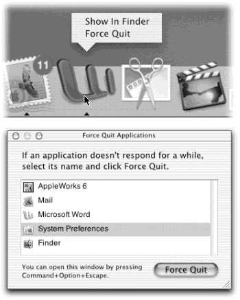 Top: You can force quit a program from the Dock thanks to the Option key. Bottom: When you press Option--Esc or choose Force Quit from the menu, a tidy box listing all open programs appears. Just click the one you want to abort, click Force Quit, and click Force Quit again in the confirmation box. (Using more technical tools like the Unix kill command, there are other ways to jettison programs. But this is often the most convenient.)