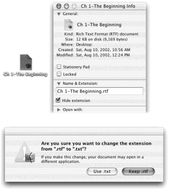 Top: In the Info window, open the Name & Extension panel. Now you can see what Mac OS X really thinks your file is called. Turn “Hide extension” on or off if you’d like to see the file name suffix in the Finder. Bottom: If you try to add a suffix of your own, Mac OS X objects, in effect saying, “Hey—I’ve already got a file name extension for this, even if you can’t see it. Are you sure you know what you’re doing?”