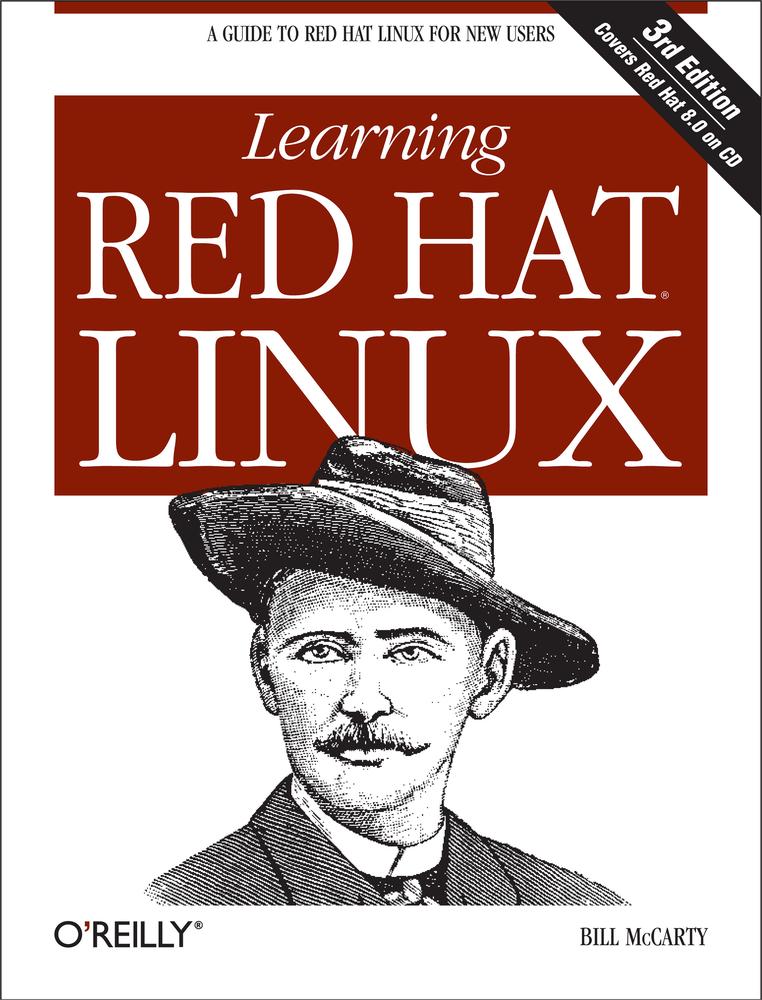 Learning Red Hat Linux, 3rd Edition