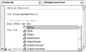 The Visual Basic Editor can help you write code faster