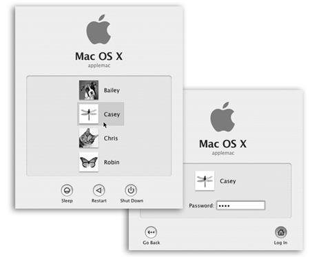 Left: On Macs configured to accommodate different people at different times, this is one of the first things you see upon turning on the computer. Click your name. (If the list is long, you may have to scroll to find your name—or just type the first couple letters of it.) Right: At this point, you’re asked to type in your password. Type it and then click Log In (or press Return or Enter; pressing these keys usually “clicks” any blue, pulsing button in a dialog box). If you’ve typed the wrong password, the entire dialog box vibrates, in effect shaking its little dialog-box head, suggesting that you guess again. (See Chapter 11.)