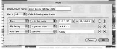 The Smart Album dialog box is really just a powerful search command, because iPhoto is really just a powerful database. You can set up certain criteria, like this hunt for photos taken during a certain time period.