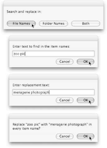 Batch-renaming items is a four-step process. Top: Choose whether you want to apply the operation to files, folders, or both. Second from top: Enter the text you want to replace (it’s not case-sensitive). Second from bottom: Enter the text you want to substitute. Bottom: Confirm your choice and watch in amazement as AppleScript renames all the files that match your text.