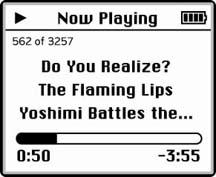 Now Playing is a little display of the current song, album, and performer. It starts out with a scroll bar “map” that shows how far you are into the song, and how much song is left to play. But each time you press the Select button, the bottom display changes: from a static map of your progress, to a movable “scrubber” indicator, to a screen where you can adjust the rating for the current song (by turning the scroll dial).