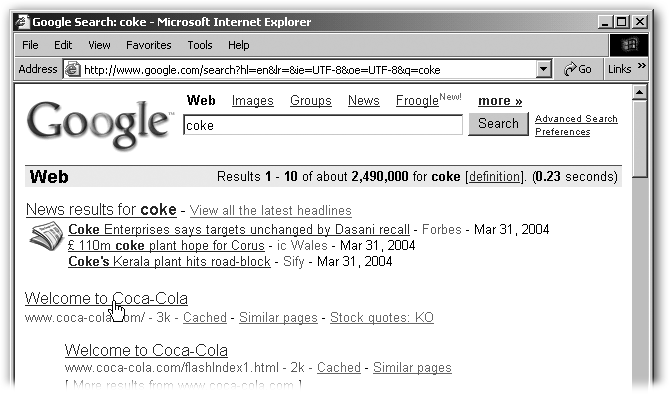 If you search for Coke and then hit I’m Feeling Lucky, you land right on Coca-Cola’s corporate home page—the same place you’d go if you did a regular search for Coke and then clicked the first result. Typing Excel and clicking Lucky takes you to Microsoft’s main page for its spreadsheet program. Even president and Lucky zooms you to www.whitehouse.gov.