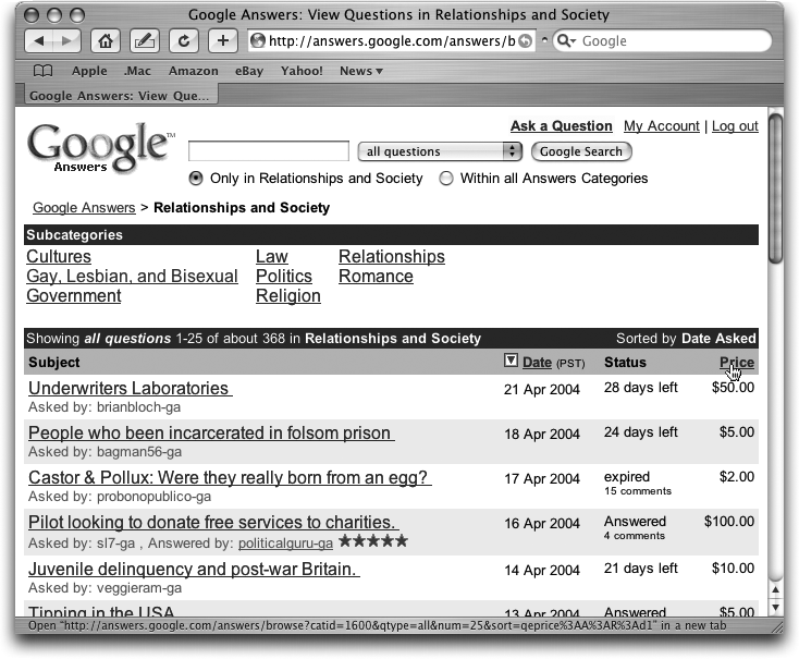 When you click the “Relationships and Society” link, Google shows you this page. At the top is a search box that lets you limit a keyword search to this category. Below that is a path showing you the page you’ve navigated to, followed by links for subcategories, and then a list of questions in the current category, sorted by date (most recent first). You can sort by oldest first—or by price—by clicking the links in the upper-right corner of the list. The bottom of the page has a link to take you to the next 25 results.
