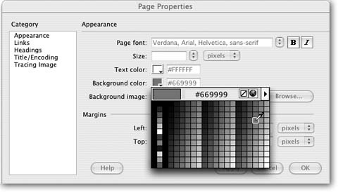 The Page Properties dialog box lets you set general properties of a Web page, like the color of text and links. Clicking a color box opens the color selector, where you can choose from the palette or use the eyedropper to sample a color from anywhere in your document window.