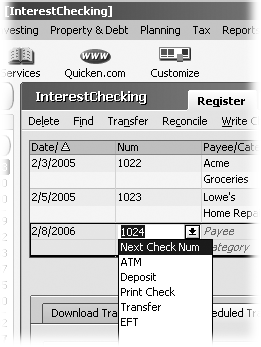 In the Num field drop-down menu, type the first letter of a transaction type to choose that type. For example, type N to fill in the next check number in sequence.