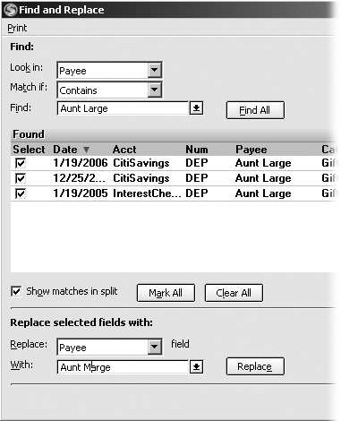 At the top of the Find and Replace dialog box, fill in the search criteria to find the transactions you want to change, and then click Find All. Use the Replace box and the With box to specify the changes you want to make, and then click Replace.