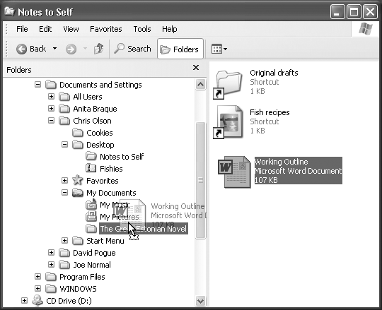The file Working Outline, located in the “Notes to Self” folder on the desktop, is being dragged to the folder named The Great Estonian Novel (in the My Documents folder). As the cursor passes each folder in the left pane, the folder’s name darkens to show that it’s ready to receive the drag-and-dropped goodies. Let go of the mouse button when it’s pointing to the correct folder or disk.