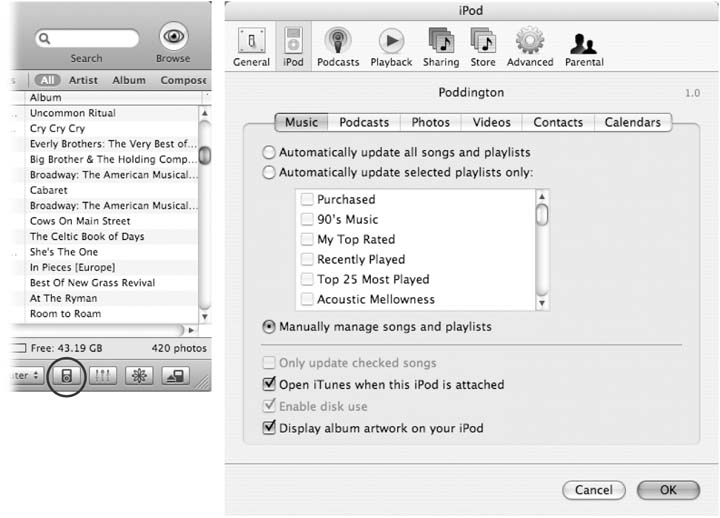 Left: Click the circled button to call up the iPod Preferences dialog box. (The second button takes you to equalizer settings; the third controls screen displays. The last button dismounts the iPod from the computer.)Right: On the Music tab of the iPod Preferences box you can choose to have the iPod update everything automatically, or just certain playlists. “Manually manage songs and playlists” lets you move just the songs you want to the iPod.