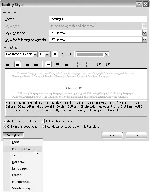 The Modify Style box is command central for tinkering with your style definitions. The properties at the top determine the behavior of the styles when youâre working with text. The preview window in the center shows an example of the style in action. Use the format button in the lower-left corner to open dialog boxes to make changes in the character and paragraph formatting.