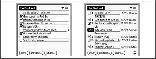 You control how much information the To Do screen displays, ranging from a minimalist display without even priority numbers (left) to a data-rich, five-column display showing due dates, priorities, and categories (right).