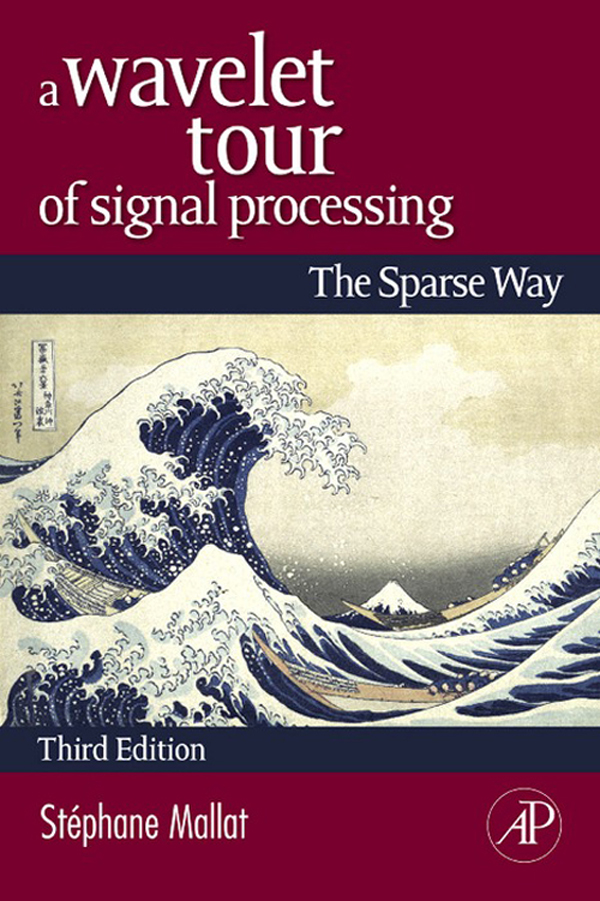 mallat s. a wavelet tour of signal processing