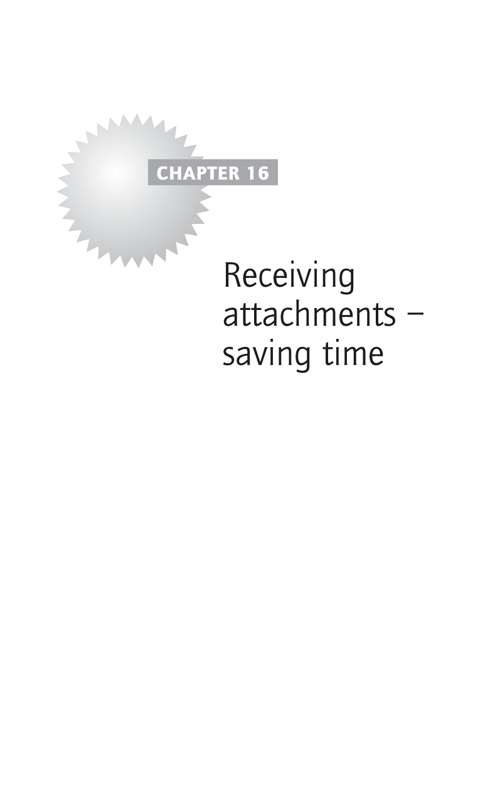 Receiving attachments – saving time