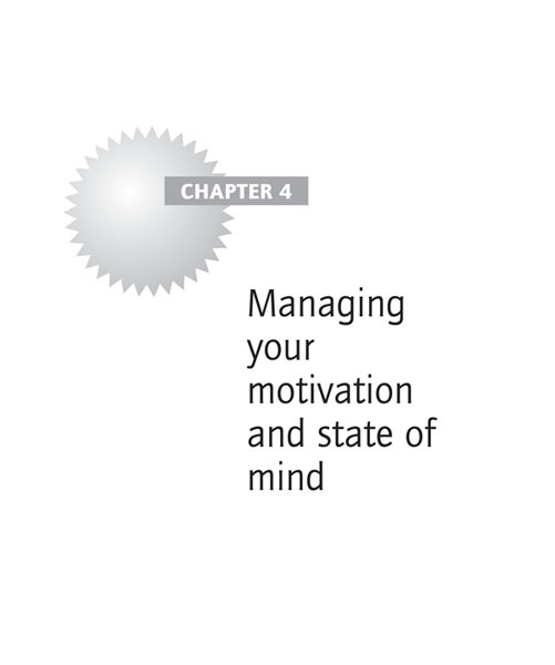 Managing your motivation and state of mind