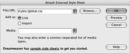 Adding styles from an external style sheet is as simple as browsing for the file, and then clicking OK. Choosing a media type is optional.