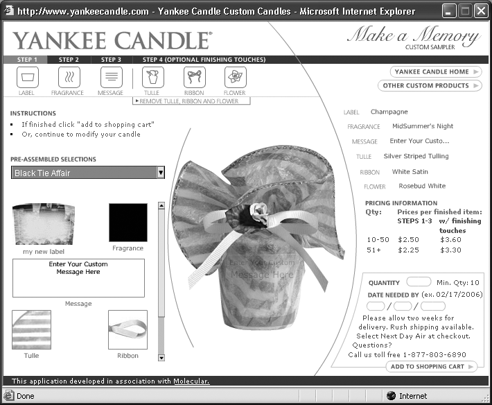 The Yankee Candle Company’s Web site is just one example of the movement, interactivity, and polish Flash can add to a site. From the home page, clicking Custom Candle Favors → Custom Votives displays this Web-based Flash program.