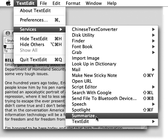 Use the Summarize command to create a one-paragraph summary of a longer passage. Once the summary appears in the Summary Service program, you can make it more or less concise by dragging a Summary Size slider. You can also ask it to display the most statistically relevant paragraphs instead of sentences, just by clicking the appropriate radio button.