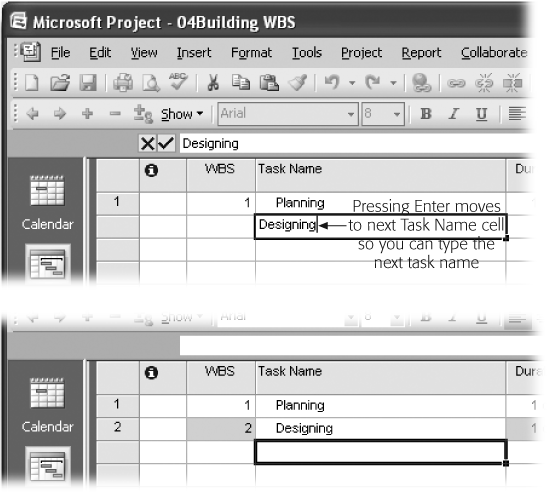 Project creates the next task at the same level in the WBS outline as the previous task, so you’re ready to enter the next top-level task. As you’ll see shortly, this behavior makes it easy to add several tasks at the same level, no matter which level of the WBS you’re creating.