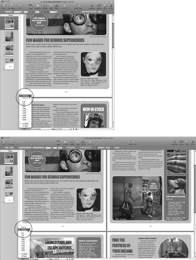 Top: The usual way to view a Pages document onscreen is in One Up view. The pages appear stacked on top of one another, like a ribbon stretching above and below your monitor. Use the scroll bar or the Page Up and Down buttons to move through the document.Bottom: When you choose Two Up in the View pop-up menu, Pages presents your document as if it were an open book. This is the best way to get the overall feel of the spread and make sure page elements—headlines and pictures, for example—are in visual harmony across both pages.