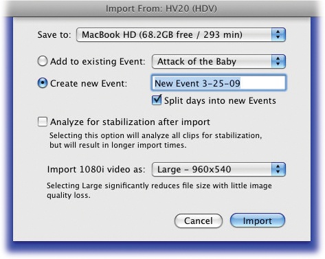 This dialog box wants to know: Where do you want to save the incoming clips (which hard drive)? What Event do they belong to? Do you want iMovie to stabilize your jerky camera work (page 154)? And how big do you really need hard drive footage to be?