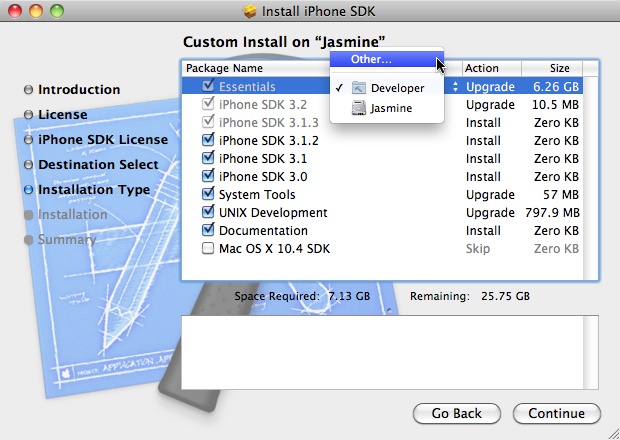 You can choose a custom installation location for the iPhone SDK. Since you can't use beta releases of the iPhone SDK to build your application for the App Store, you'll need to keep two versions of the tools on your hard drive. During the install process, click the Developer folder icon and select Other to choose the location for the beta version.
