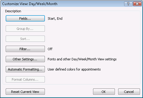 Use the Customize View dialog box to change view settings.