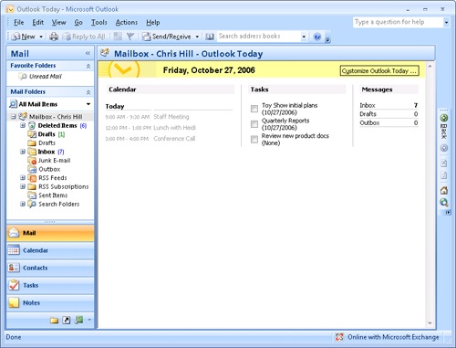 Outlook Today, which is the default Outlook 2007 view, summarizes your current day.