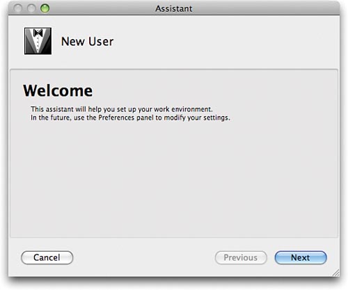 The New User Assistant. The dialog panels in this assistant capture your preferences the first time you run Xcode.