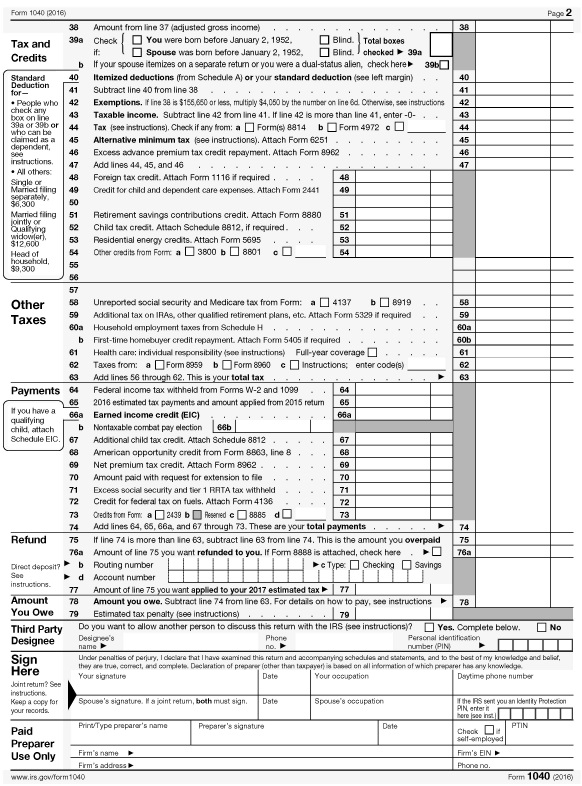 Form 1040 U.S. individual income tax return for 2016 has rows 38 to 79 with blank space and checkboxes for tax and credits, other taxes, sign, et cetera.