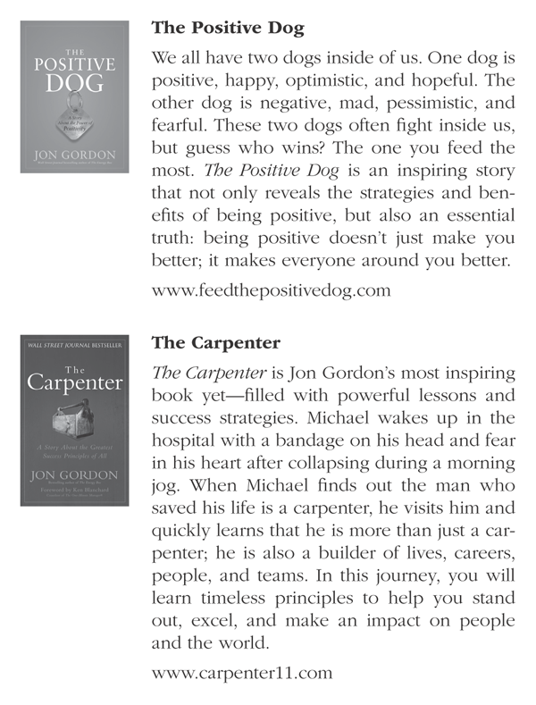 The cover page of a book titled "The Positive Dog," an inspiring story that not only reveals the strategies and benefits of being positive, but also an essential truth. and The cover page of a book titled "The Carpenter," Jon Gordon’s most inspiring book filled with powerful lessons and success strategies.