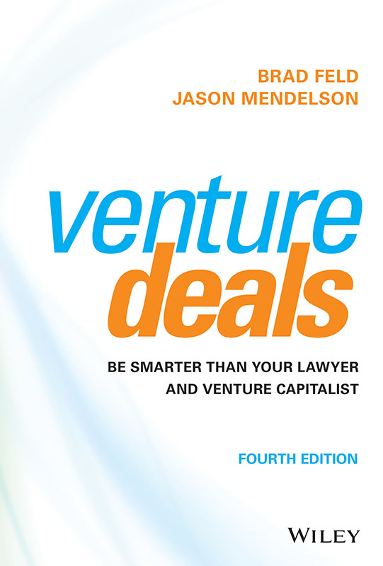 Cover: Venture Deals, Fourth Edition by Brad Feld