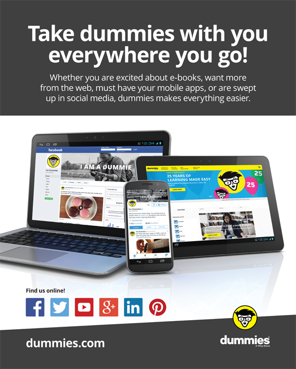 Take social media and apps dummies with you everywhere you go. Find us online at dummies.com.