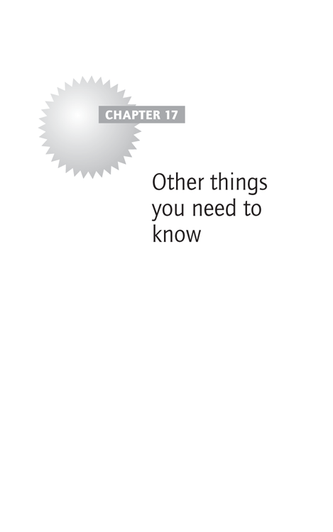 Chapter 17 Other things you need to know