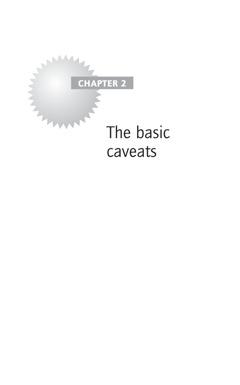 Chapter 2: The basic caveats