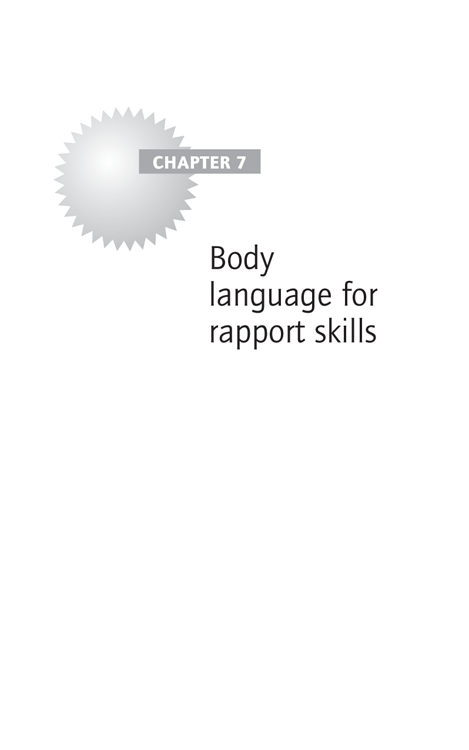 Chapter 7: Body language for rapport skills