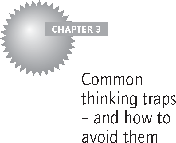Common thinking traps – and how to avoid them