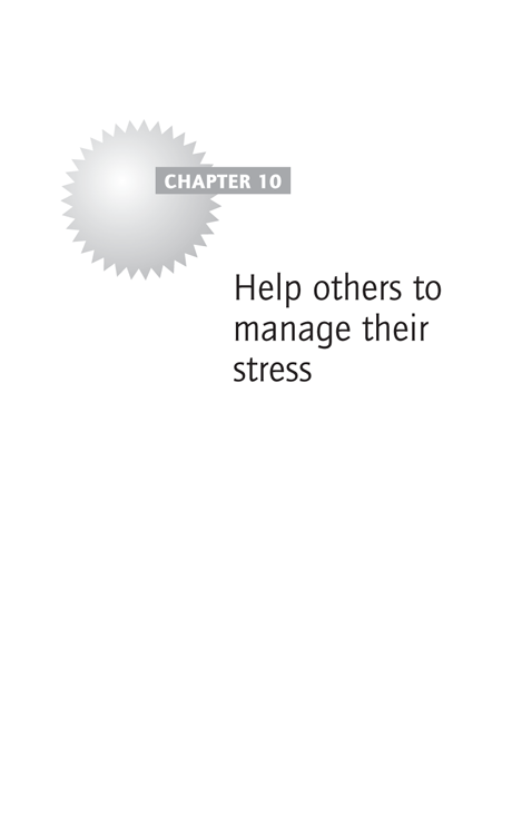 Chapter 10 Help others to manage their stress