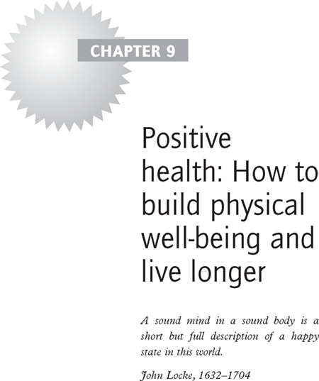 Positive health: How to build physical well-being and live longer