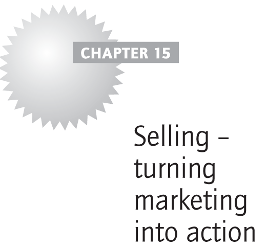 Selling – turning marketing into action
