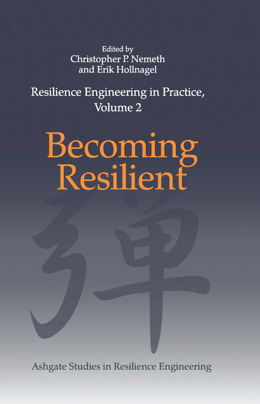 Cover - Resilience Engineering in Practice, Volume 2 [Book]