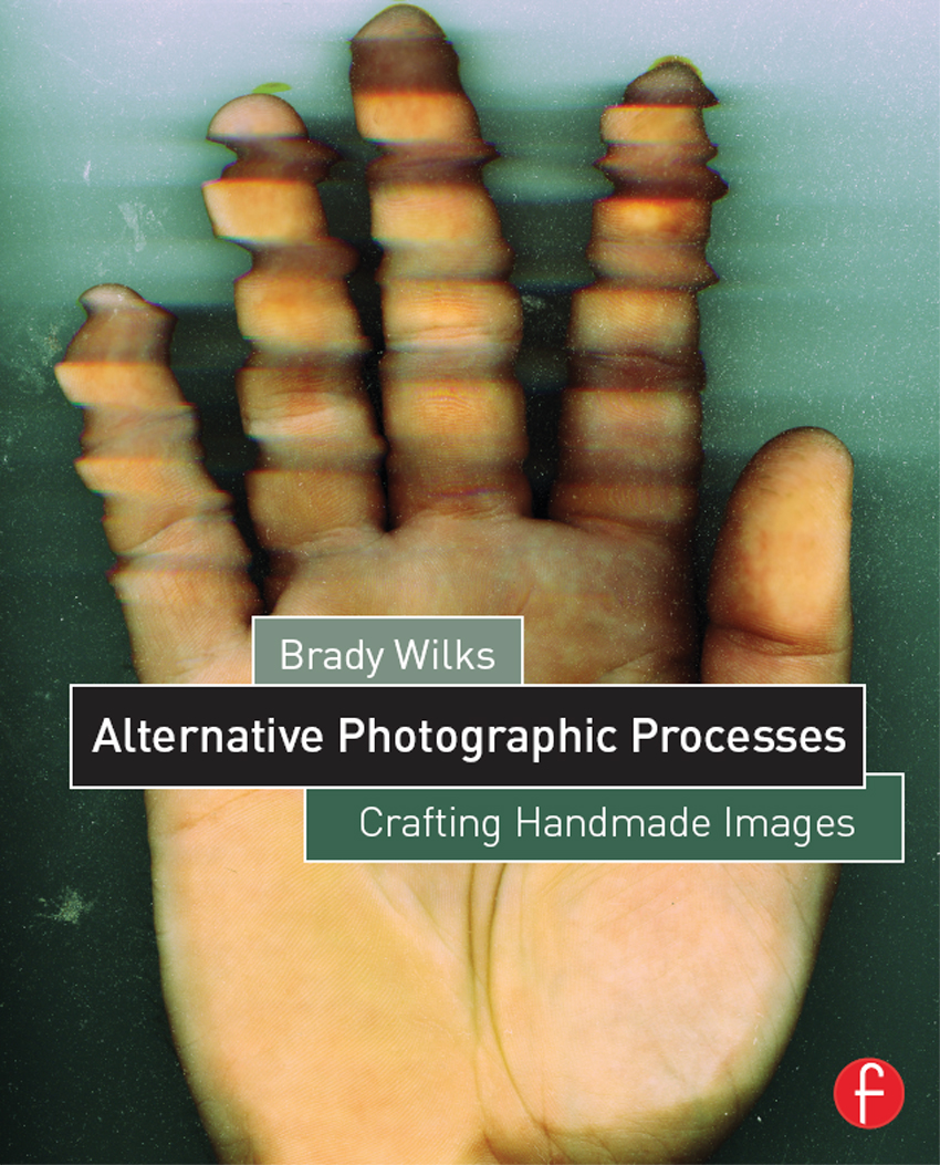 Cover - Alternative Photographic Processes [Book]