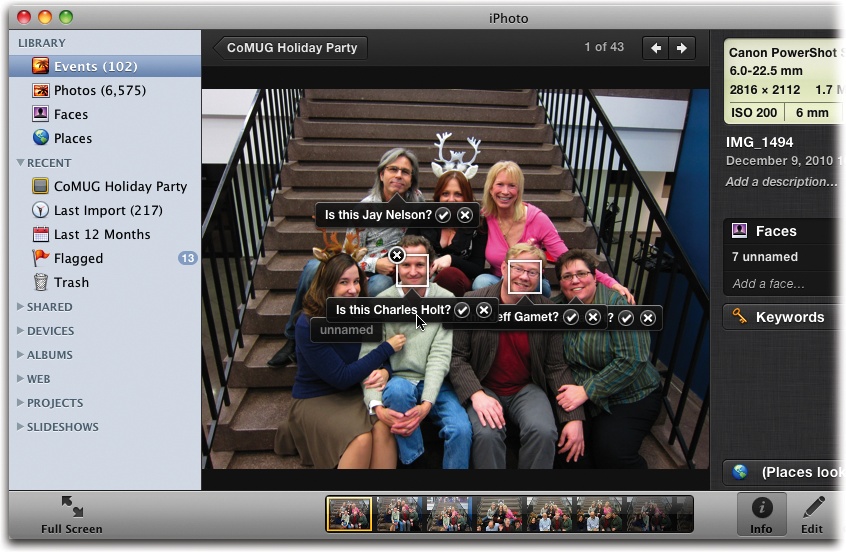 If iPhoto recognizes someone it’s seen before, it asks you to verify the person’s identity. Click if iPhoto guessed the right name. Click the if iPhoto missed, and then type in the correct name for the person.