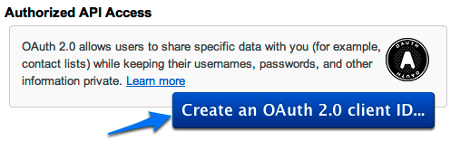 The big blue button that you must click to create an OAuth 2.0 client ID